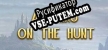 Archers on the hunt русская озвучка + субтитры