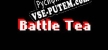 Battle Tea русская озвучка + субтитры