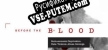 Русификатор на игру Before the Blood