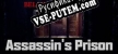 Русификатор на игру Below the SurfaceAssassins Prison