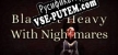Русификатор на игру Blanket Heavy With Nightmares