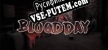 Blood Day русская озвучка + субтитры