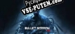 Bullet Sorrow VR русификатор озвучки + текст