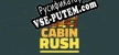 Cabin Rush русификатор озвучки + текст