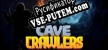 Cave Crawlers русификатор озвучки + текст
