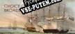 Choice of Broadsides русификатор