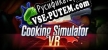 Русификатор Cooking Simulator VR
