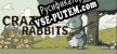 Crazy Rabbits русская озвучка + субтитры