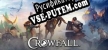 Crowfall русская озвучка + субтитры