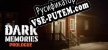 Русификатор для Dark Memories Prologue