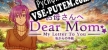 Русификатор для Dear Mom My Letter to You