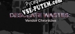 Русификатор Desolate Wastes Vendor Chronicles
