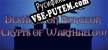 Destination Dungeon Crypts of Warthallow русификатор