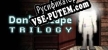 Dont Escape Trilogy русификатор озвучки + текст