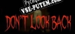 Dont Look Back русификатор озвучки + текст