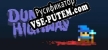 Русификатор Dungeon Highway