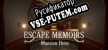 Escape Memoirs Mansion Heist русификатор озвучки + текст