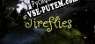 Fireflies русификатор