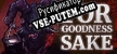 For Goodness Sake русификатор