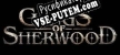 Русификатор на игру Gangs of Sherwood
