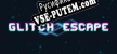 Русификатор Glitch Escape