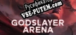 Godslayer Arena русификатор