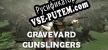 Русификатор для Graveyard Gunslingers