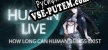 HUMAN LIVE-HOW LONG CAN HUMAN BEINGS EXIST русская озвучка + субтитры
