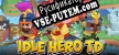 Idle Hero TD Tower Defense русификатор