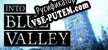 Into Blue Valley русская озвучка + субтитры