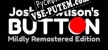 Josh Powlisons BUTTON Mildly Remastered Edition русификатор