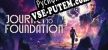 Journey to Foundation русская озвучка + субтитры
