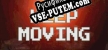 Русификатор на игру KEEP MOVING