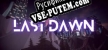 Last Dawn русификатор озвучки + текст