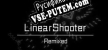 Русификатор для LinearShooter Remixed