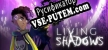 Living Shadows русская озвучка + субтитры