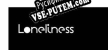 Русификатор для Loneliness [Early Acess]