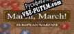 March, March European Warfare русская озвучка + субтитры