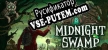 Midnight Swamp русификатор озвучки + текст