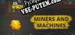 Miners and Machines русификатор озвучки + текст