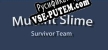 Русификатор на игру Mutant Slime  Survivor Team