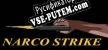 Narco Strike русификатор озвучки + текст