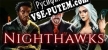 Nighthawks русификатор озвучки + текст