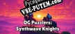 OG Puzzlers Synthwave Knights русская озвучка + субтитры