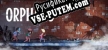 Русификатор Orphans