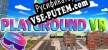 Playground VR русская озвучка + субтитры