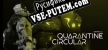 Quarantine Circular русификатор озвучки + текст