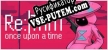 ReTHM once upon a time русификатор озвучки + текст
