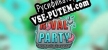 Rival Party русификатор озвучки + текст