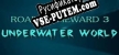Русификатор ROAD HOMEWARD 3 underwater world